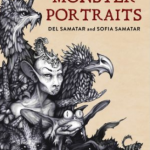 Monster Portraits by Del Samatar and Sofia Samatar Review by RL Black